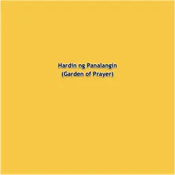 Hardin ng Panalangin (Garden of Prayer)