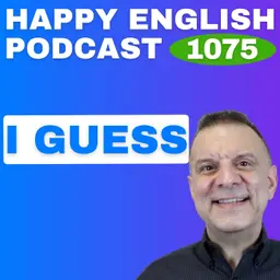 1075 - How Americans Really Use "Guess"