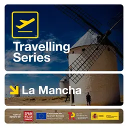 #10 Castilla La Mancha con Joaquín Reyes - Travelling Series: España