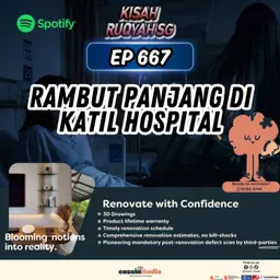 Ep 667: Rambut Panjang Di Katil Hospital