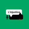 l'injustice