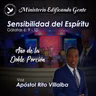 Sensibilidad Del Espíritu - Apóstol Rito Villalba