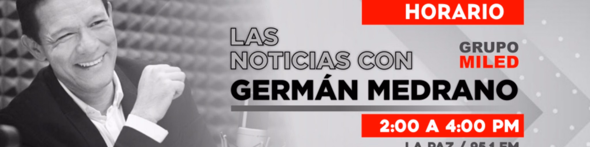 Las Noticias con Germán Medrano Grupo MILED
