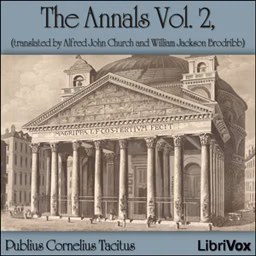 Annals Vol 2, The by Publius Cornelius Tacitus (56 - 117)