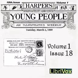 Harper's Young People, Vol. 01, Issue 18, Mar. 2, 1880 by Various
