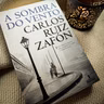 A Sombra do Vento - Opinião
