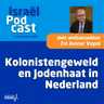 Podcast 7 september • Israëlische ambassadeur over kolonistengeweld op de West Bank en Jodenhaat in Nederland