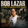 Az 51-es körzet: Bob Lazar története - Homályvidék 5.