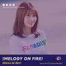 EP.05: De Asia Con Amor !Melody On Fire!