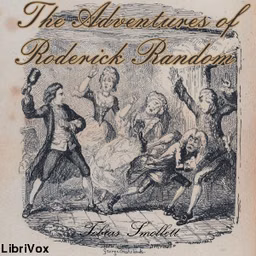 Adventures of Roderick Random, The by Tobias Smollett (1721 - 1771)