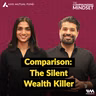 Why Comparison Is Costing You More Than You Think