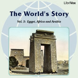 World's Story Volume III: Egypt, Africa and Arabia