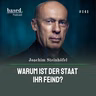 Warum ist der Staat Ihr Feind, Joachim Steinhöfel? (141)