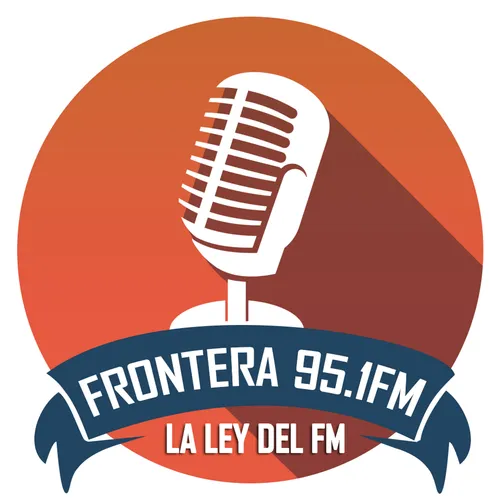 Listen to Frontera 95.1 FM | Zeno.FM