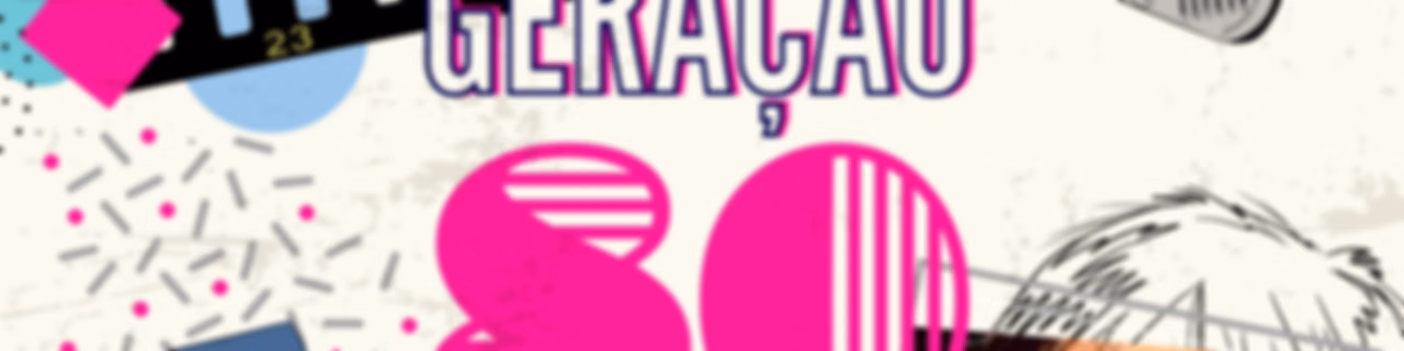 Geração 80