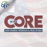 At The Core With Walker Wildmon and Rick Green