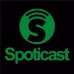 Spoticast