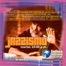 JAZZISMO OCTUBRE 27 AÑO 2026 MARTES