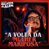 "A MULHER MARIPOSA VOLTOU!" 🔴 Relatos do Além Ao Vivo