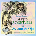 Alice in Wonderland (Drama) by Lewis Carroll (1832 - 1898) and Alice Gerstenberg (1885 - 1972)