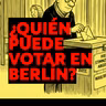 ¿Quién puede votar en Berlín?