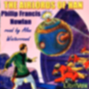 Airlords of Han, The by  Philip Francis Nowlan (1888 - 1940)