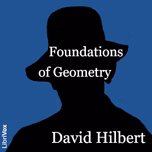 Foundations of Geometry by David Hilbert (1862 - 1943)