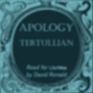 Apology by Tertullian (c. 155 - c. 240)