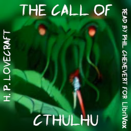 Call of Cthulhu, The by H. P. Lovecraft (1890 - 1937)