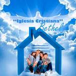 IGLESIA CRISTIANA RESTAURACION BETHEL
