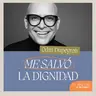 EPISODIOS FAVORITOS | Me salvó la dignidad - Odín Dupeyron