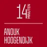 14 Minuten met… Anouk Hoogendijk