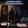 S14E7: JUSTIFIED SAVES – Shooting at Shadows