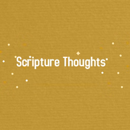 Scripture Thought