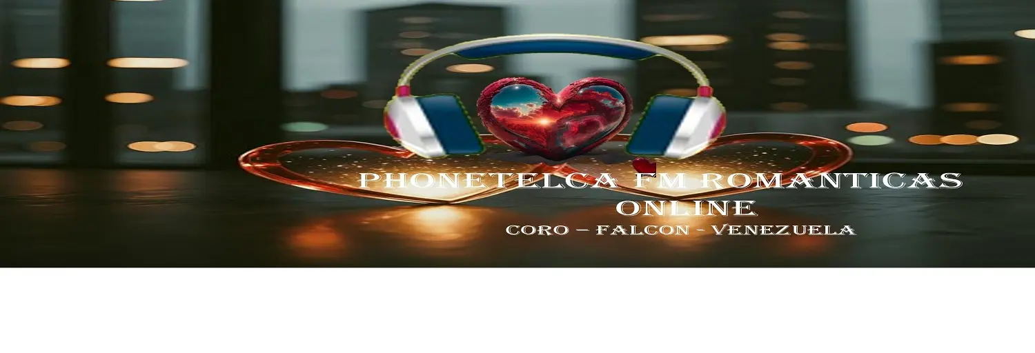 RADIO PHONETELCA FM ROMANTICAS ONLINE