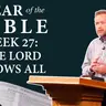 The Lord Knows All