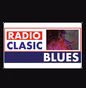 Radio Clasic FM - Radio Clasic Blues