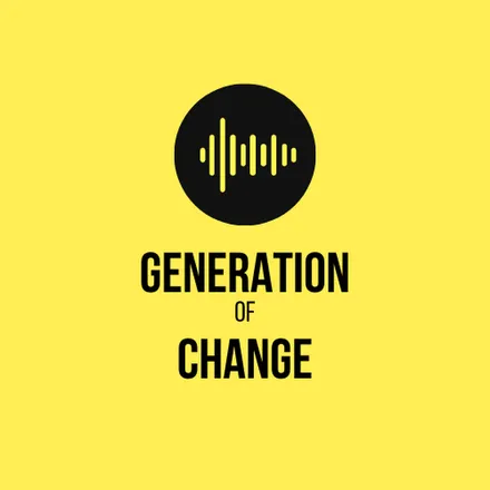 Generation of Change