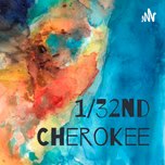 1/32nd Cherokee
