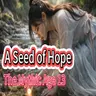 The Mythic Age 13 :  A seed of Hope