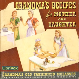Grandma's Recipes for Mother and Daughter by American Molasses Company