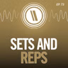 Sets and Reps