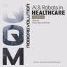 Ai and Robotics in Healthcare