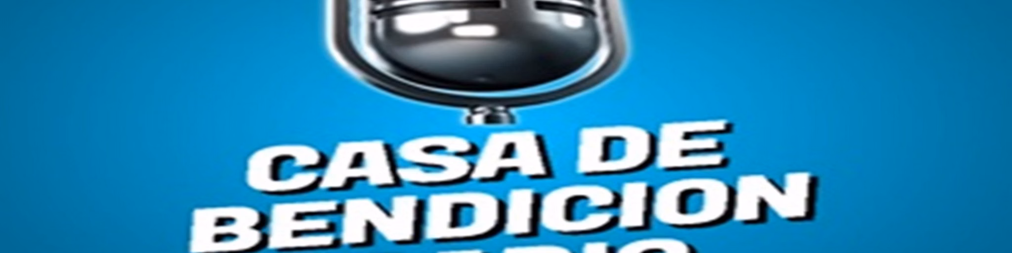 CASA DE BENDICION RADIO