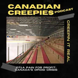 071a Pain for Profit: Canada's Opioid Crisis