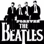 Forever The Beatles