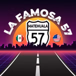 LA FAMOSA 57