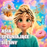 🌙 Asia i Spełniające Się Sny 💤  Audiobook na dobranoc  Bajkoteka