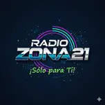 RADIO ZONA 21