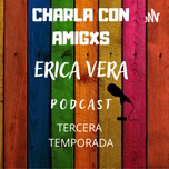 Charla con amigxs
Tercera temporada